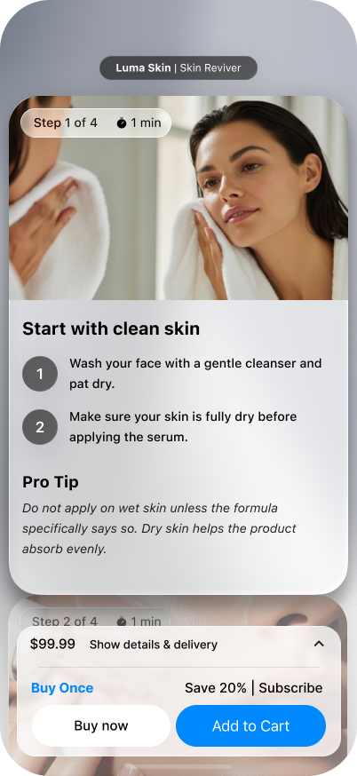 A step-by-step product guide screen showing the first step of a skincare routine, with a pro tip